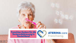 Franchise System Seniorenbetreuung in Deutschland Aterima-Care