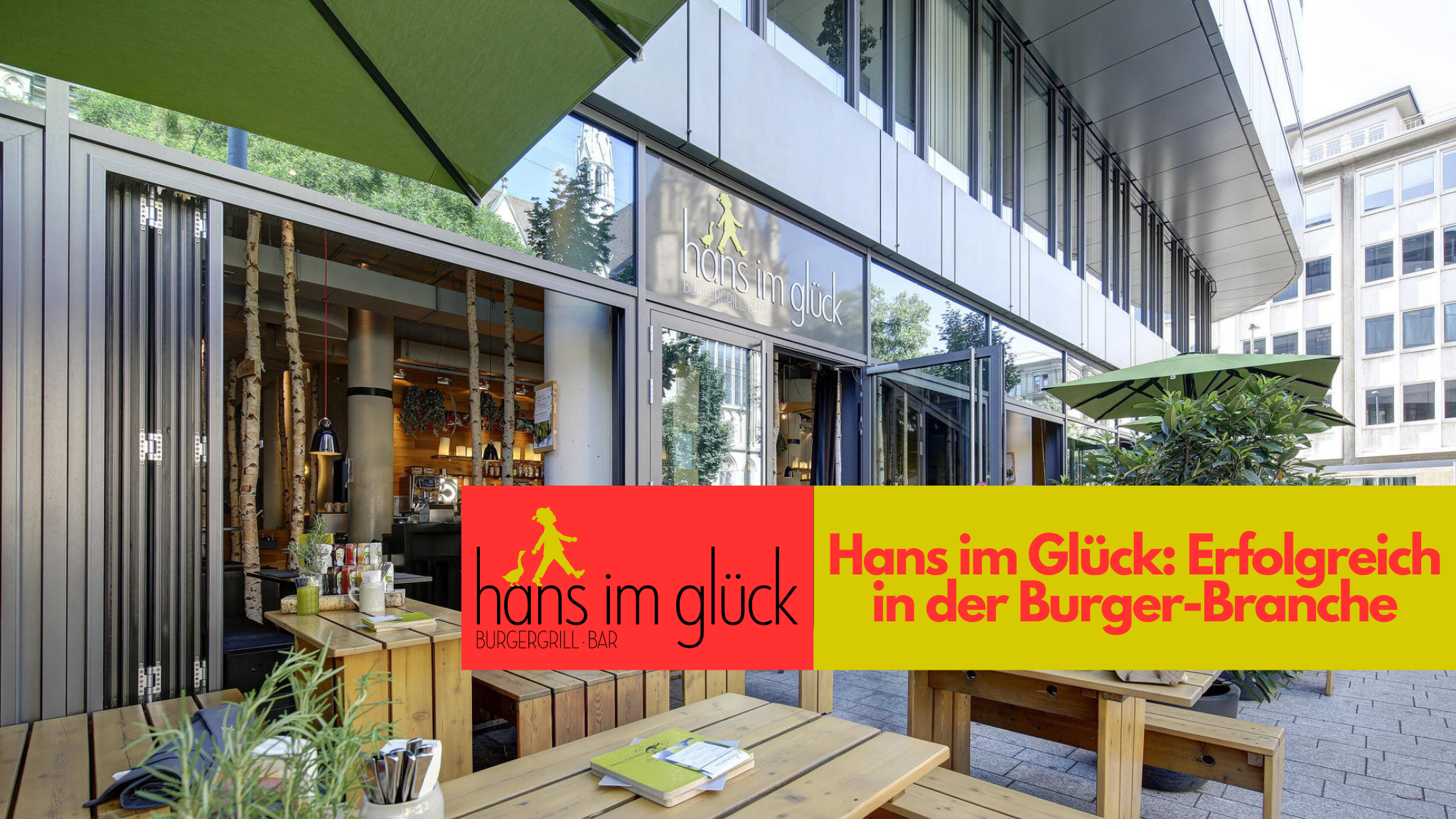 Franchise-System Hans im Glück: Erfolgreich in der Burger-Branche