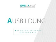 EMS-Lounge ABC - A wie Ausbildung